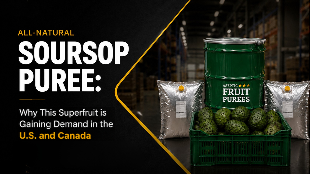 Soursop Purée: Why This Superfruit Is Gaining Demand in the U.S. and Canada